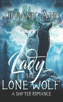Lady & the Lone Wolf: A Shifter Clean Romance (Horn & Compass)