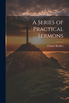 Paperback A Series of Practical Sermons Book