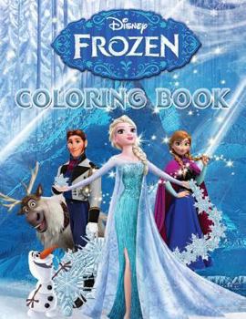 Paperback Frozen Coloring Book: This Amazing Coloring Book Will Make Your Kids Happier and Give Them Joy(ages 3-7) Book