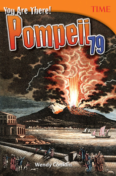 Paperback You Are There! Pompeii 79 Book