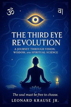 Paperback THE THIRD EYE REVOLUTION Book