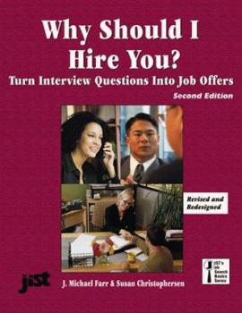 Paperback Why Should I Hire You?: Turn Interview Questions Into Job Offers Book