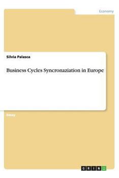 Paperback Business Cycles Syncronaziation in Europe Book
