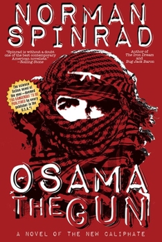 Paperback Osama the Gun: A Novel of the New Caliphate Book