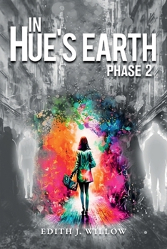 Paperback In Hue's Earth: Phase 2 Book
