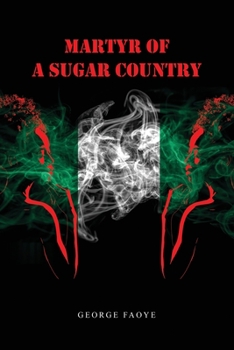 Paperback Martyr of a Sugar Country Book