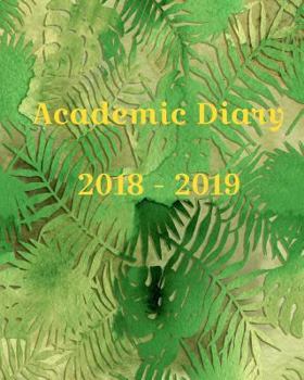 Academic Diary 2018 - 2019 : Week to Two Pages