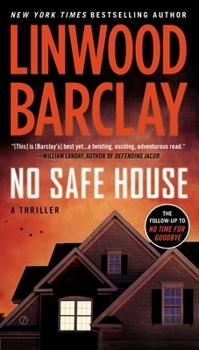 No Safe House - Book #2 of the No Time For Goodbye