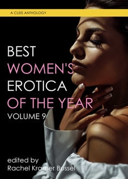 Paperback Best Women's Erotica of the Year, Volume 9 Book