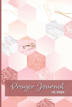 Paperback Prayer Journal For Women: Daily Inspirational Guided Devotional Reflection Notebook; Life Application Notepad For Adults; Book