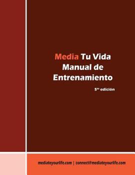 Paperback Media Tu Vida: Manual de Entrenamiento [Spanish] Book