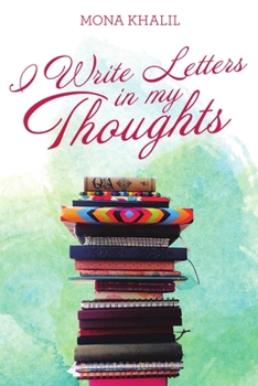 Paperback I Write Letters in my Thoughts Book