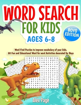 Paperback Word Search for Kids ages 6-8: BOYS Edition - 80 Fun and Educational Word for word Activities - Large Print Book