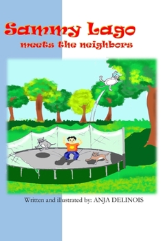 Paperback Sammy Lago meets the neighbors Book