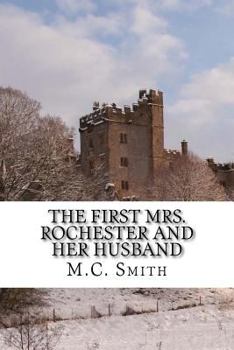 Paperback The First Mrs. Rochester and Her Husband Book