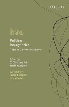 Hardcover Policing Insurgencies: Cops as Counterinsurgents Book