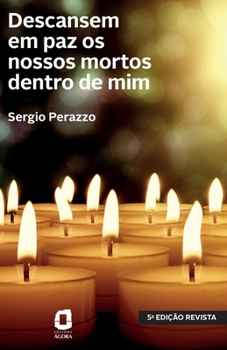 Paperback Descansem em paz os nossos mortos dentro de mim [Portuguese] Book