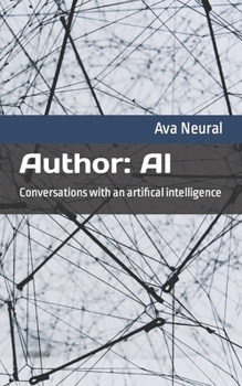 Paperback Author: AI: Conversations with an artificial intelligence Book