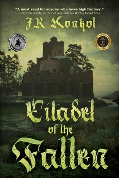 Citadel of the Fallen - Book #1 of the Rebirth of the Fallen