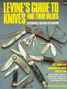 Hardcover Levine's Guide to Knives and Their Values, 4th Edition Book