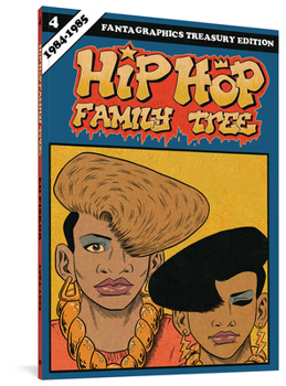 Hip Hop Family Tree Vol. 4 - Book  of the Hip Hop Family Tree