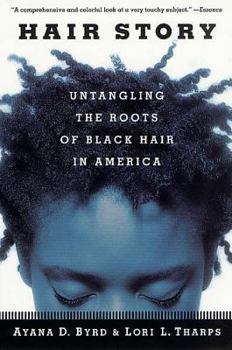 Paperback Hair Story: Untangling the Roots of Black Hair in America Book