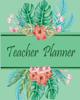 Paperback Teacher Planner: 2019-2020 Lessons & Schedule: Pretty Floral with Monthly and Weekly spreads, Academic Year Undated Weekly and Monthly Book