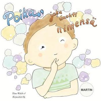 Paperback Poika, joka unohti nimensä MARTIN [Finnish] Book
