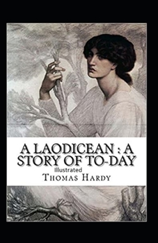 Paperback A Laodicean a Story of To-day illustrated Book