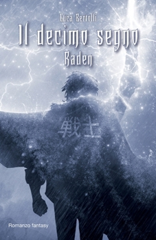 Paperback Il decimo segno: Raden [Italian] Book