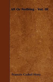 All or Nothing - Vol. III