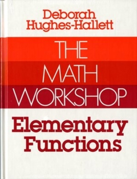 Hardcover The Math Workshop: Elementary Functions Book