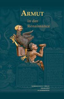 Hardcover Armut in Der Renaissance [German] Book