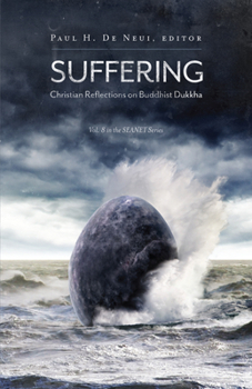 Paperback Suffering: Christian Reflections on the Buddhist Dukkha Book
