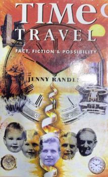 Hardcover Time Travel: Fact, Fiction and Possibility Book