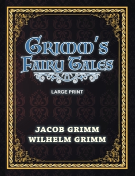Paperback Grimm's Fairy Tales - Large Print Book