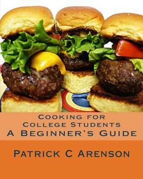 Paperback Cooking for College Students: A Beginner's Guide Book