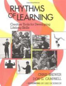 Paperback Rhythms of Learning: Creative Tools for Developing Lifelong Skills Book