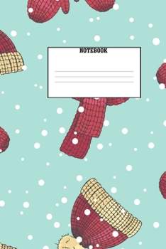 Notebook: Hat Gloves Mittens Winter Design 150 Page Wide Ruled Notebook