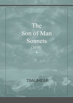 Paperback The Son of Man Sonnets Book