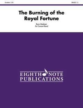 Paperback The Burning of the Royal Fortune: Conductor Score Book