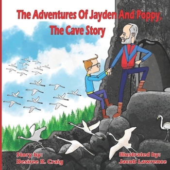 Paperback The Adventures of Jayden and Poppy: The Cave: Book 2 Book