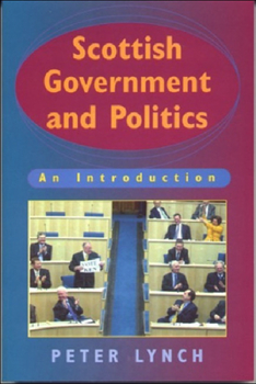 Paperback Scottish Government and Politics: An Introduction Book