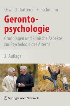 Hardcover Gerontopsychologie: Grundlagen Und Klinische Aspekte Zur Psychologie Des Alterns [German] Book