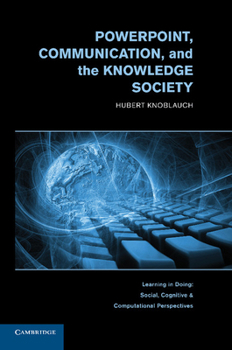 Paperback Powerpoint, Communication, and the Knowledge Society Book