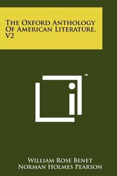 Paperback The Oxford Anthology Of American Literature, V2 Book