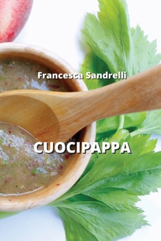 Paperback Cuocipappa [Italian] Book