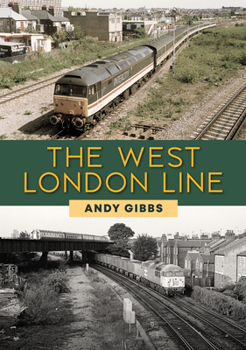 Paperback The West London Line Book