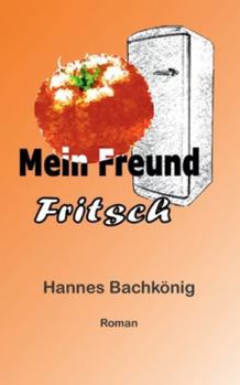 Paperback Mein Freund Fritsch [German] Book