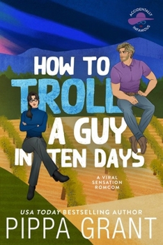 How to Troll a Guy in Ten Days